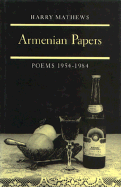 Armenian Papers: Poems 1954-1984