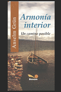 Armona Interior: Un camino posible