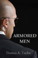 Armored Men - Taylor, Thomas