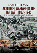 Armoured warfare in the Far East 1937-1945