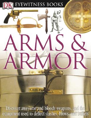 Arms & Armor - Byam, Michele