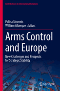 Arms Control and Europe: New Challenges and Prospects for Strategic Stability
