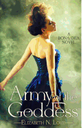 Army of the Goddess: A Bona Dea Novel