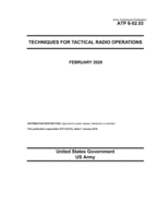 Army Techniques Publication ATP 6-02.53 Techniques for Tactical Radio Operations February 2020