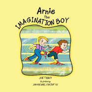 Arnie the Imagination Boy