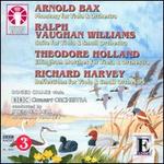 Arnold Bax, Ralph Vaughan Williams, Theodore Holland, Richard Harvey: Music for Viola and Orchestra