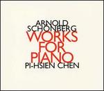 Arnold Schonberg: Works for Piano