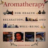 Aromatherapyfor Health - Rippin, Joanne
