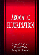 Aromatic Fluorination