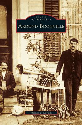 Around Boonville - Corwin, Harney J