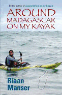 Around Madagascar on my kayak