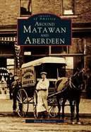Around Matawan and Aberdeen