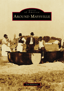 Around Maysville