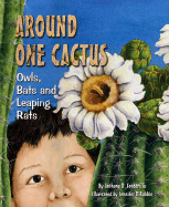Around One Cactus: Owls, Bats, and Leaping Rats