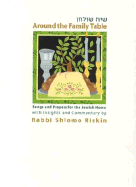 Around the Family Table: Songs and Prayers for the Jewish Home: Pocket Edition