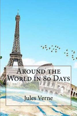 Around the World in 80 Days - Jules Verne