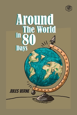 Around the World in Eighty Days - Verne, Jules