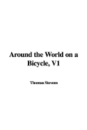 Around the World on a Bicycle, V1