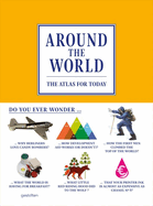 Around the World: The Atlas for Today