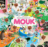 Around the World with Mouk: A Trail of Adventure
