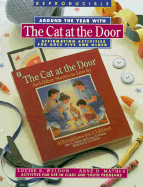 Around the Year with the Cat at the Door: Affirmation Activities for Ages Five and Older