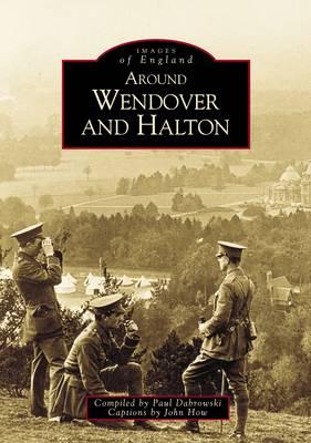 Around Wendover and Halton - Dabrowski, Paul, and How, John