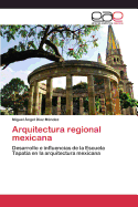 Arquitectura Regional Mexicana