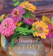 Arranged With Love