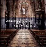 Arranging Bach - Gerhard Gnann (organ)