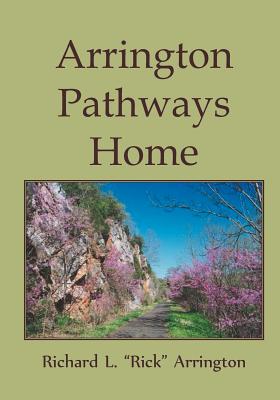 Arrington Pathways Home - Arrington, Richard