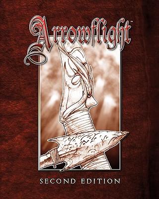 Arrowflight: Second Edition - Cook, Jeff, and Kenrick, Andrew
