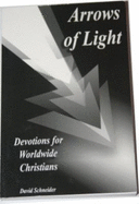 Arrows of Light: Devotions for Worldwide Christians