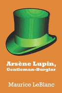 Arsne Lupin, Gentleman-Burglar