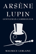 Arsne Lupin: Gentleman-Cambrioleur