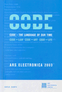 Ars Electronica 2003: Code: The Language of Our Time