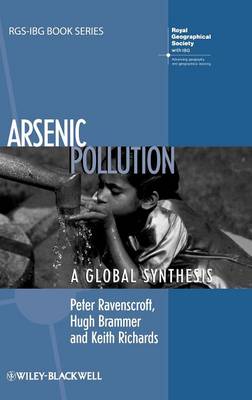 Arsenic Pollution - Ravenscroft, Peter, and Brammer, Hugh, and Richards, Keith