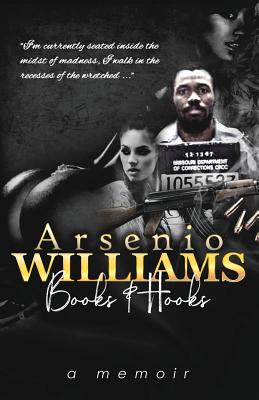 Arsenio Williams: Book & Hooks - Reeder, Akasha