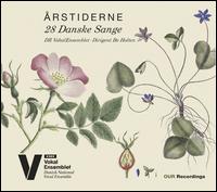 Arstiderne: 28 Danske Sange - Danish National Vocal Ensemble; Bo Holten (conductor)
