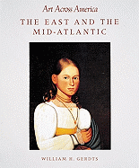 Art Across America: East and the Mid-atlantic