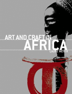 Art and Craft in Africa: Art: Smart - Meyer, Laure