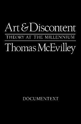 Art and Discontent - McEvilley, Thomas