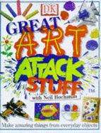 Art Attack Great Stuff - Buchanan, Neil