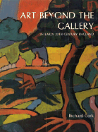 Art Beyond the Gallery in Early Twentieth-Century England