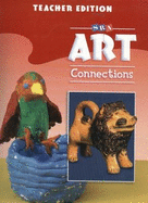 Art Connections - Teacher's Edition - Grade 2