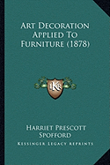 Art Decoration Applied To Furniture (1878)