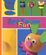 Art Foam Fun