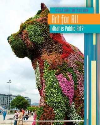 Art for All: What Is Public Art? - Hensley, Laura