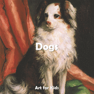 Art for Kids: Dogs