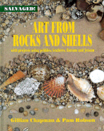 Art from Rocks and Shells Hb - Chapman, Gillian, and Robson, Pam