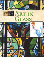 Art in Glass - Raybin Emert, Phyllis